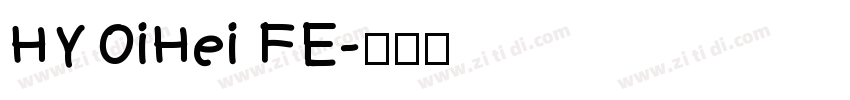 HYOiHei FE字体转换